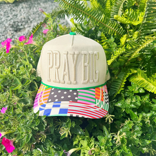 Pray Big Hat